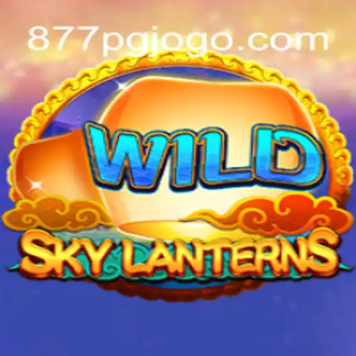 SkyLanterns: Um Guia Completo para o Jogo Envolvente Destacado por 877PG.COM